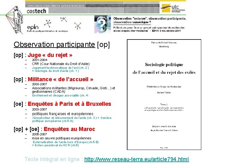 Observation participante [op] : Juge « du rejet » – 2001 -2004 – CRR