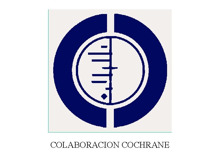 COLABORACION COCHRANE 