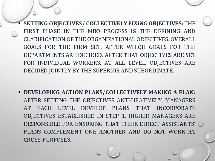  • SETTING OBJECTIVES/ COLLECTIVELY FIXING OBJECTIVES: THE FIRST PHASE IN THE MBO PROCESS