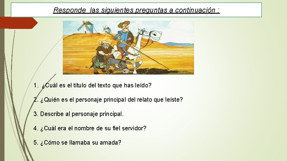 Responde las siguientes preguntas a continuación : 1. ¿Cuál es el título del texto