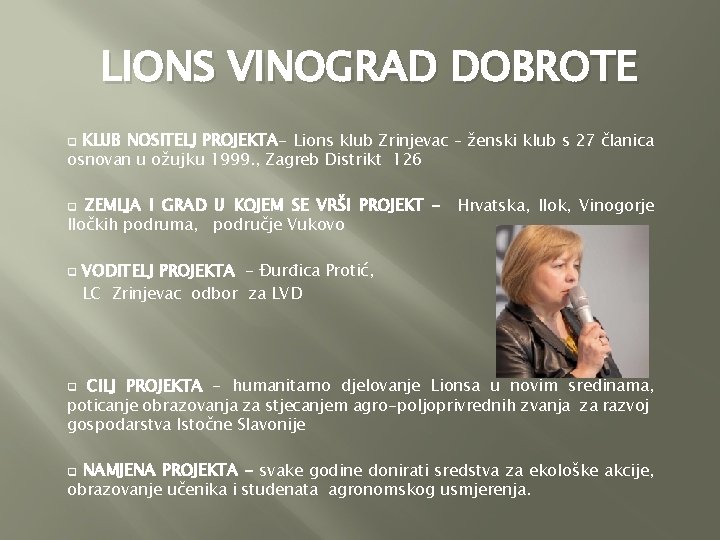 LIONS VINOGRAD DOBROTE KLUB NOSITELJ PROJEKTA- Lions klub Zrinjevac – ženski klub s 27