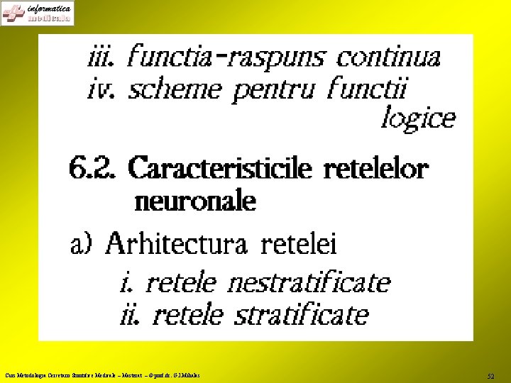 Curs Metodologia Cercetarii Stiintifice Medicale – Masterat – © prof. dr. G. I. Mihalas