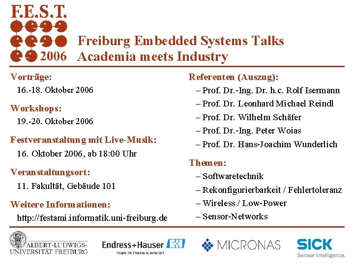 Albert-Ludwigs-Universität Freiburg Institut für Informatik Rechnernetze und Telematik Prof. Dr. Christian Schindelhauer Freiburg Embedded
