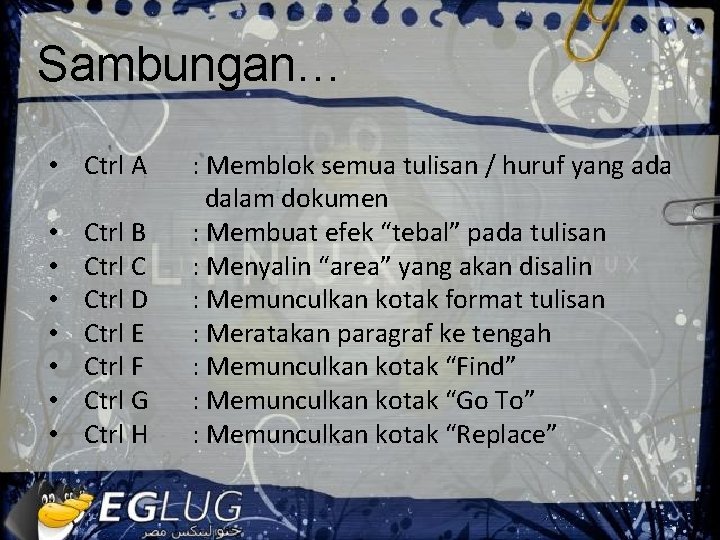 Sambungan… • Ctrl A • • Ctrl B Ctrl C Ctrl D Ctrl E