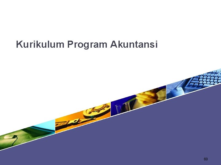 Kurikulum Program Akuntansi 69 