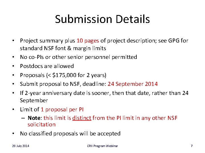 Submission Details • Project summary plus 10 pages of project description; see GPG for