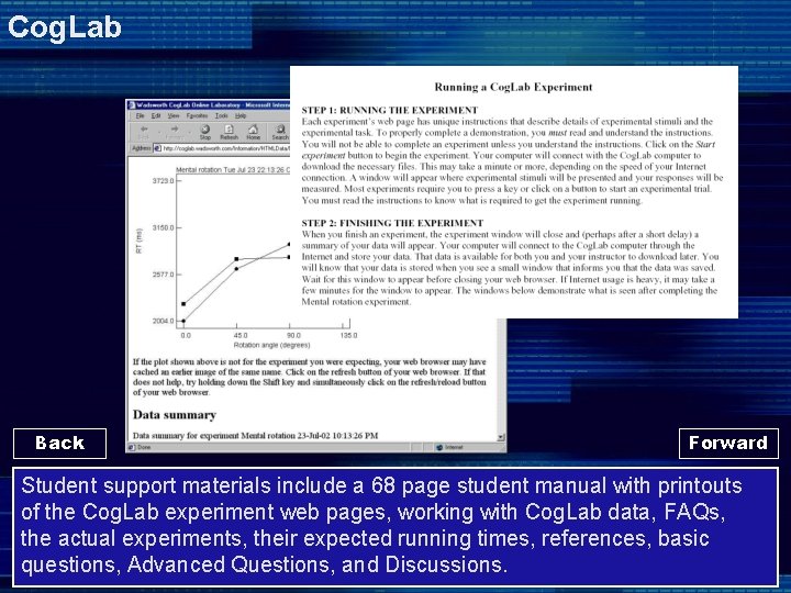 Cog. Lab Back Forward Student support materials include a 68 page student manual with