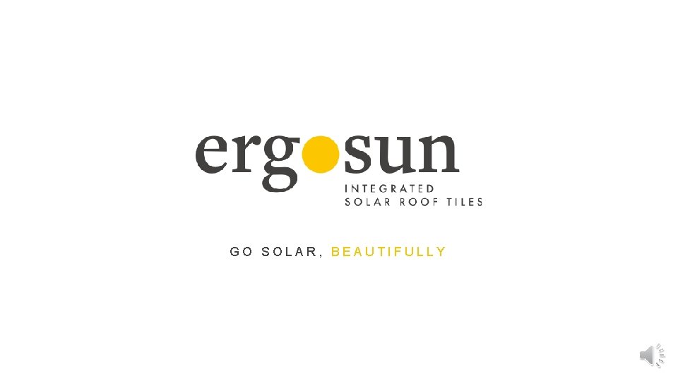 GO SOLAR, BEAUTIFULLY 