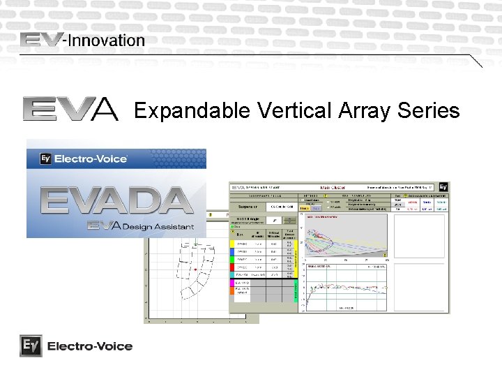Expandable Vertical Array Series Expandable Vertical Array Series