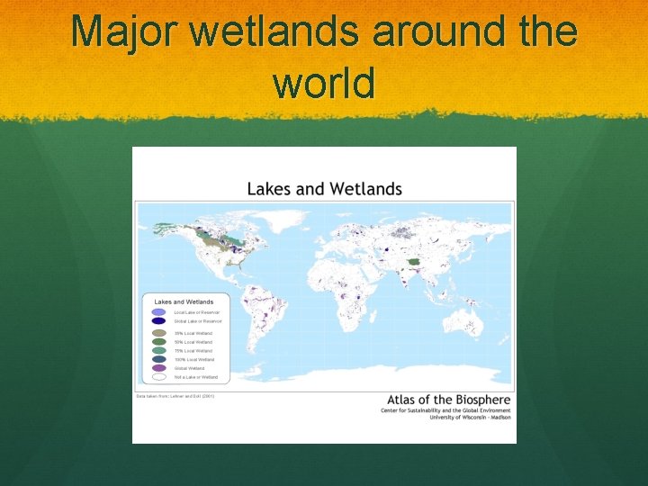 Major wetlands around the world 