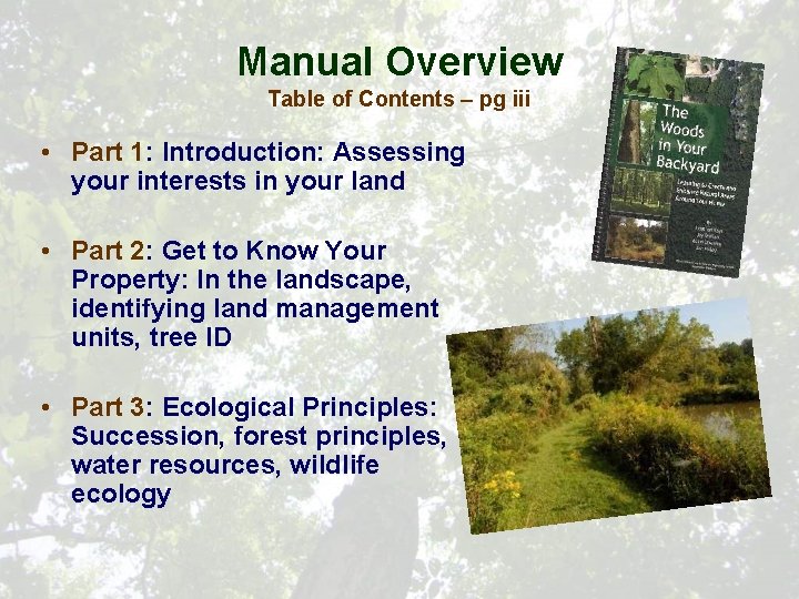 Manual Overview Table of Contents – pg iii • Part 1: Introduction: Assessing your