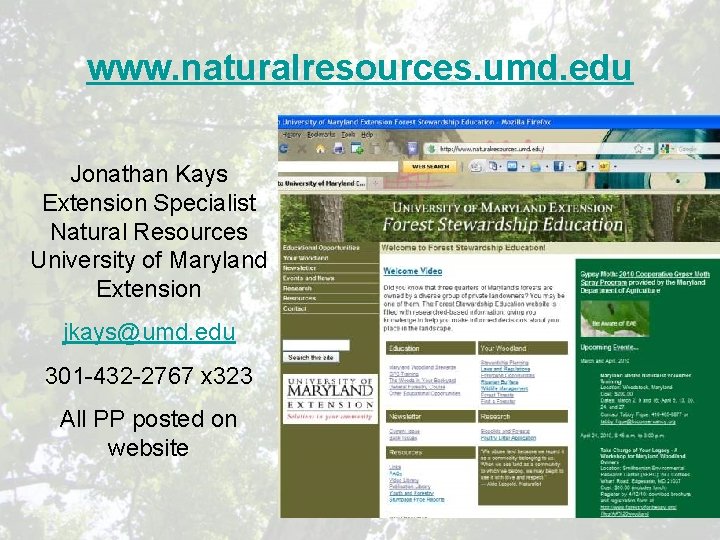 www. naturalresources. umd. edu Jonathan Kays Extension Specialist Natural Resources University of Maryland Extension