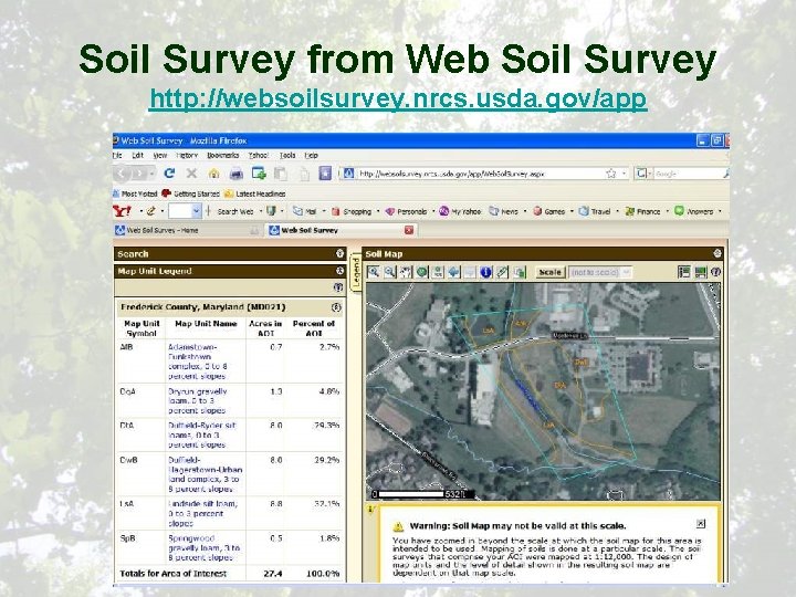 Soil Survey from Web Soil Survey http: //websoilsurvey. nrcs. usda. gov/app 