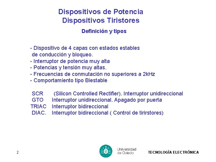 Dispositivos de Potencia Dispositivos Tiristores Definición y tipos - Dispositivo de 4 capas con