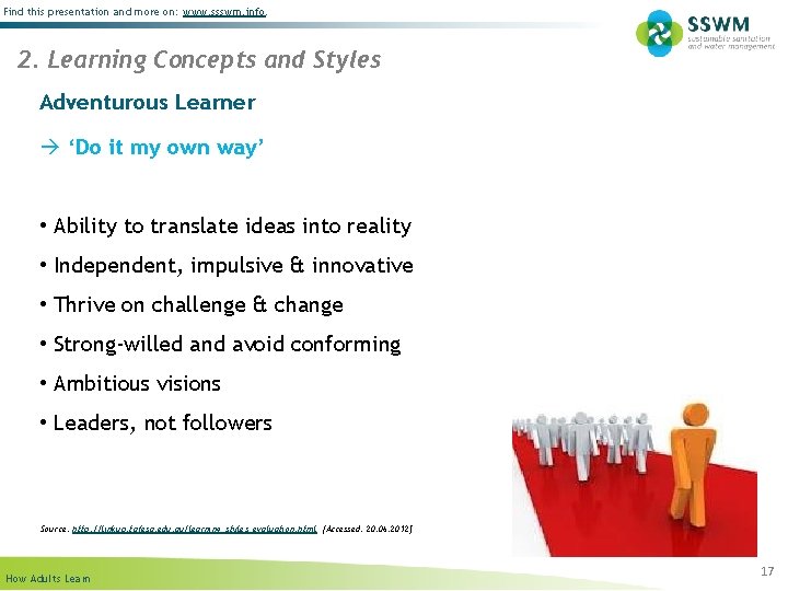 Find this presentation and more on: www. ssswm. info. 2. Learning Concepts and Styles