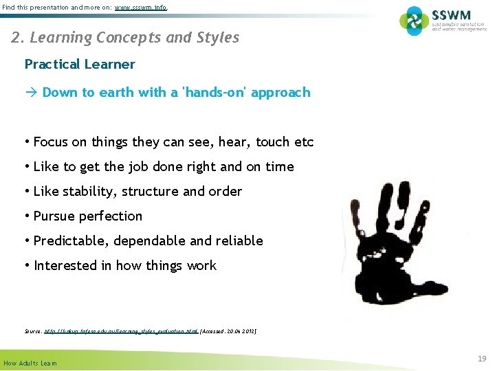 Find this presentation and more on: www. ssswm. info. 2. Learning Concepts and Styles