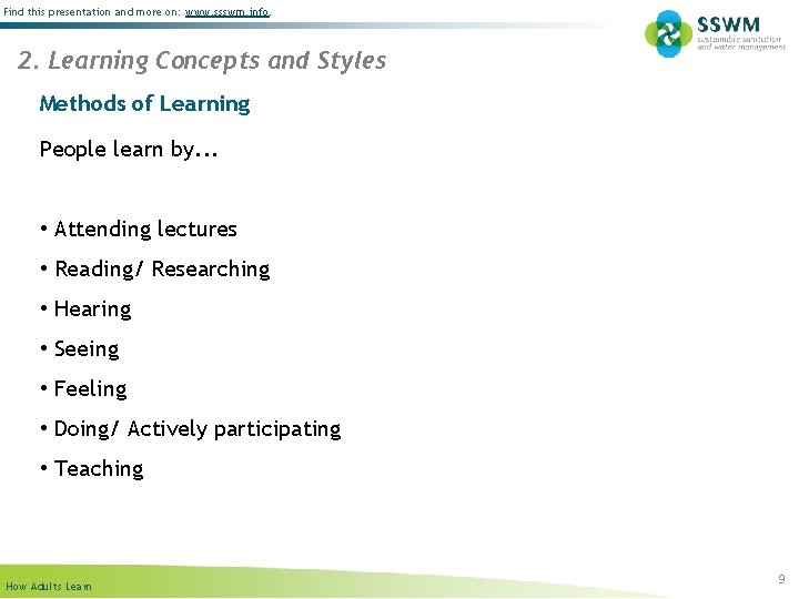 Find this presentation and more on: www. ssswm. info. 2. Learning Concepts and Styles