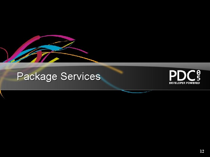 Package Services 12 