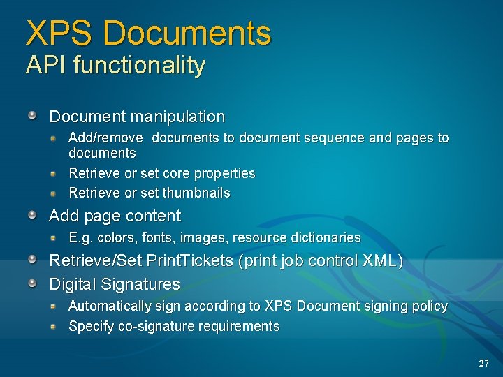 XPS Documents API functionality Document manipulation Add/remove documents to document sequence and pages to