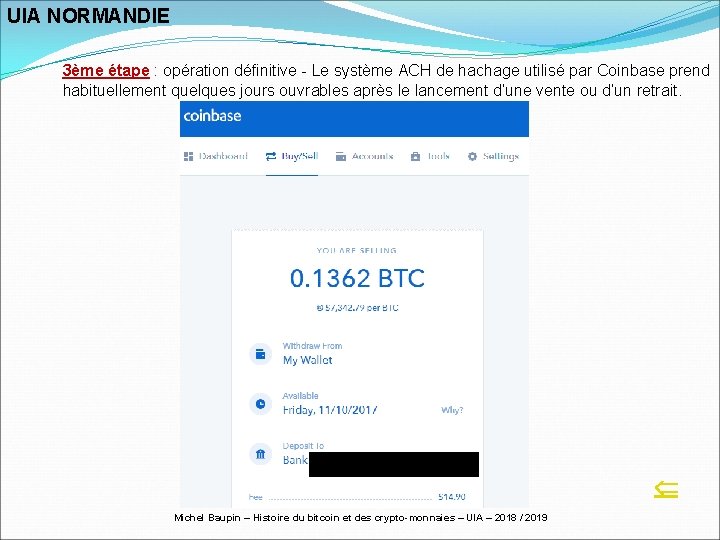UIA NORMANDIE 3ème étape : opération définitive - Le système ACH de hachage utilisé
