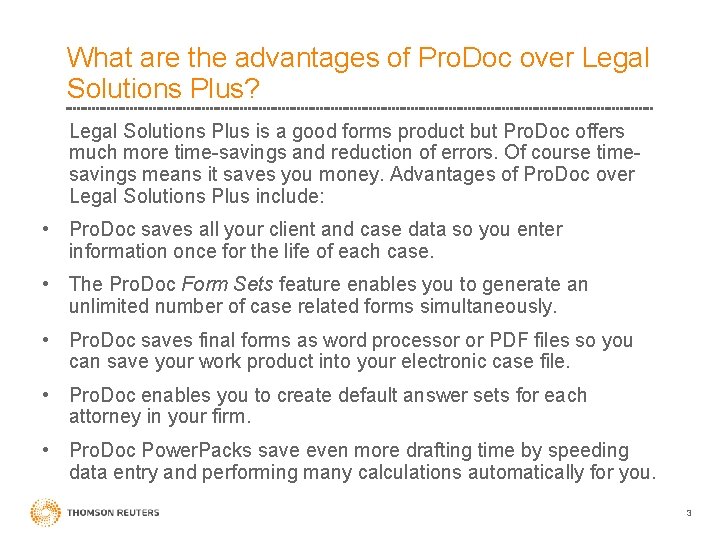 What are the advantages of Pro. Doc over Legal Solutions Plus? Legal Solutions Plus