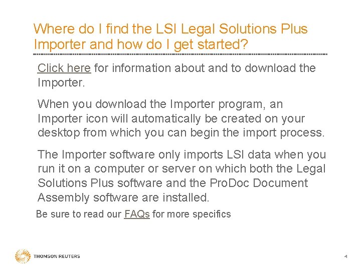 Where do I find the LSI Legal Solutions Plus Importer and how do I