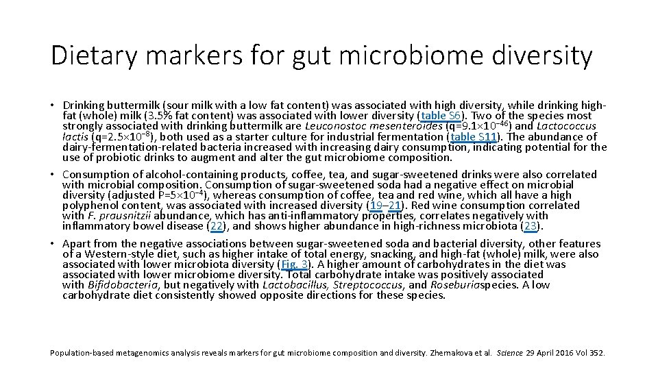 Dietary markers for gut microbiome diversity • Drinking buttermilk (sour milk with a low