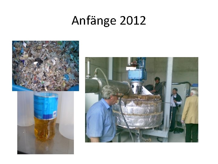 Anfänge 2012 