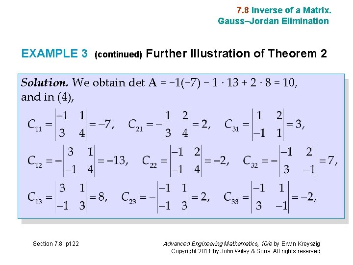 7. 8 Inverse of a Matrix. Gauss–Jordan Elimination EXAMPLE 3 (continued) Further Illustration of