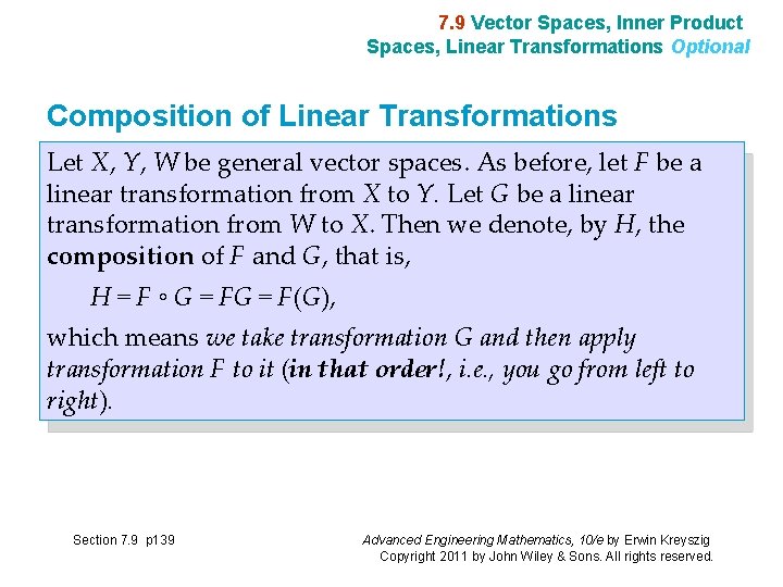 7. 9 Vector Spaces, Inner Product Spaces, Linear Transformations Optional Composition of Linear Transformations