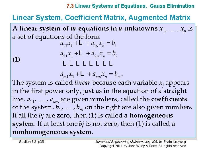 7. 3 Linear Systems of Equations. Gauss Elimination Linear System, Coefficient Matrix, Augmented Matrix