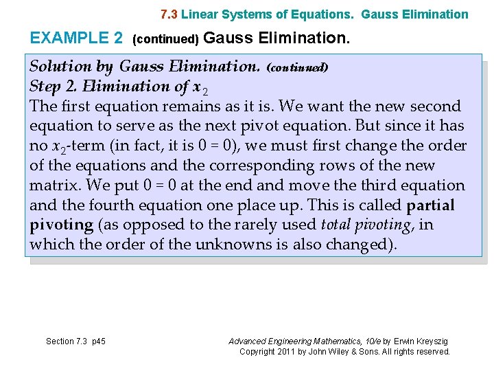 7. 3 Linear Systems of Equations. Gauss Elimination EXAMPLE 2 (continued) Gauss Elimination. Solution