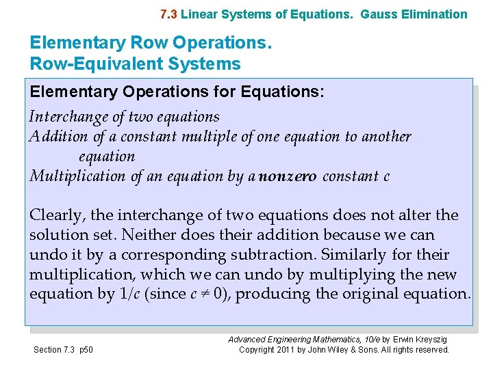 7. 3 Linear Systems of Equations. Gauss Elimination Elementary Row Operations. Row-Equivalent Systems Elementary