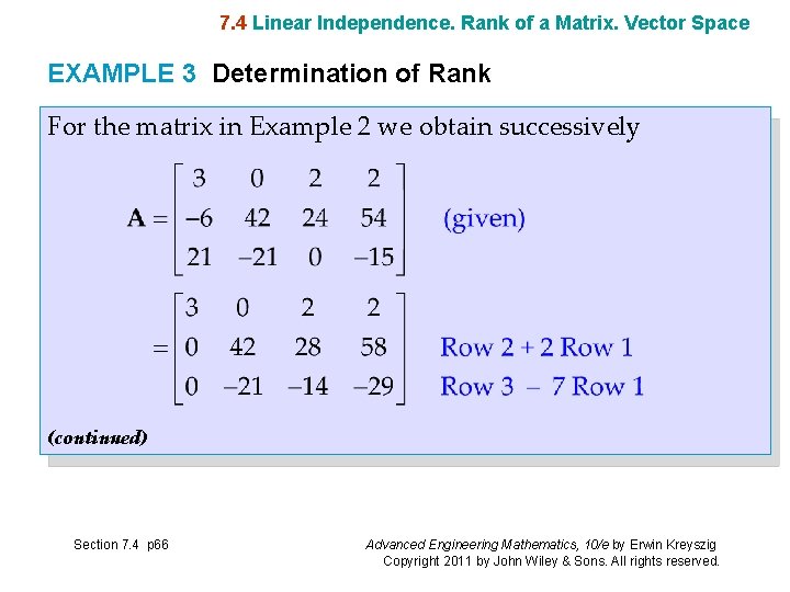 7. 4 Linear Independence. Rank of a Matrix. Vector Space EXAMPLE 3 Determination of