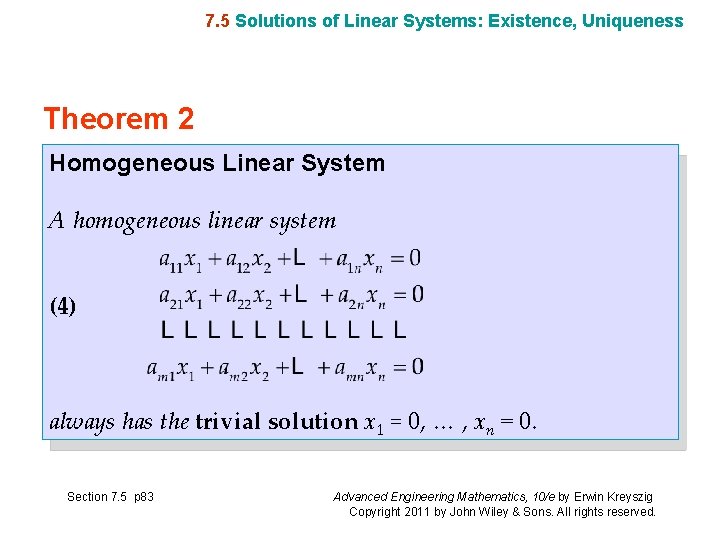 7. 5 Solutions of Linear Systems: Existence, Uniqueness Theorem 2 Homogeneous Linear System A