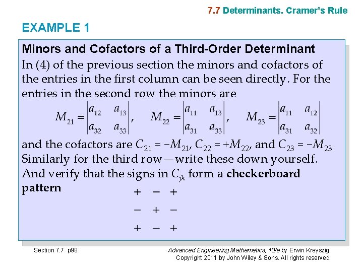 7. 7 Determinants. Cramer’s Rule EXAMPLE 1 Minors and Cofactors of a Third-Order Determinant