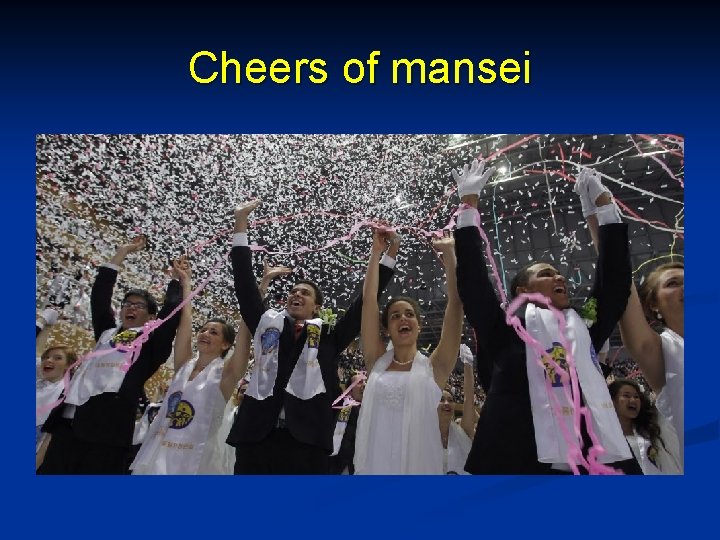 Cheers of mansei 