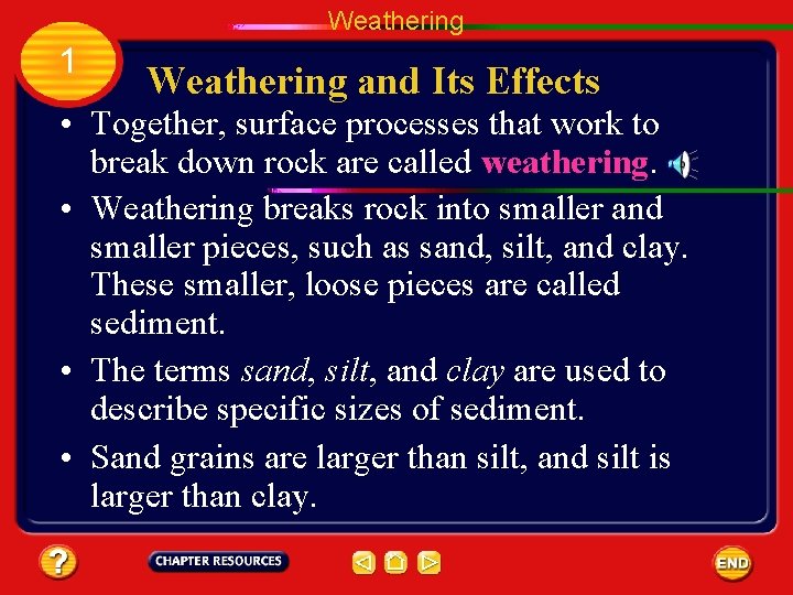 Table of Contents Chapter Weathering and Soil Section