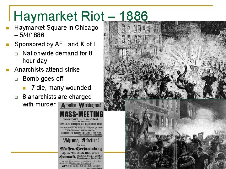 Haymarket Riot – 1886 n n n Haymarket Square in Chicago – 5/4/1886 Sponsored