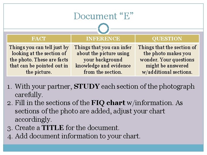 Document “E” FACT INFERENCE QUESTION Things you can tell just by looking at the