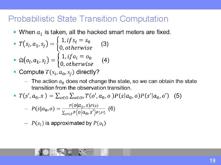 Probabilistic State Transition Computation § 19 