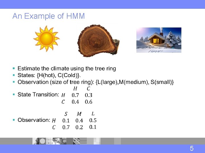 An Example of HMM § 5 