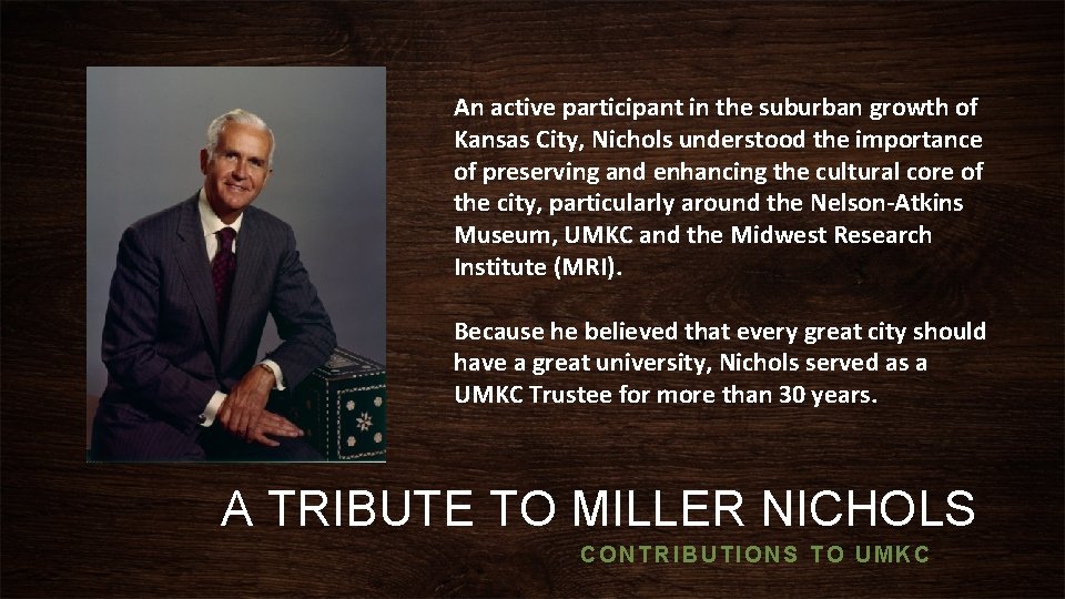 An active participant in the suburban growth of Kansas City, Nichols understood the importance