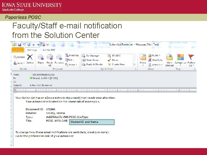 Paperless POSC Faculty/Staff e-mail notification from the Solution Center Student ID and Name 