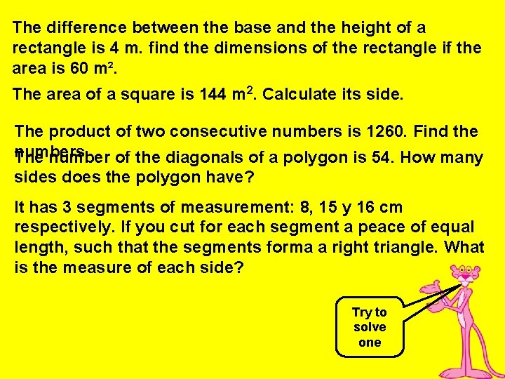 The difference between the base and the height of a rectangle is 4 m.