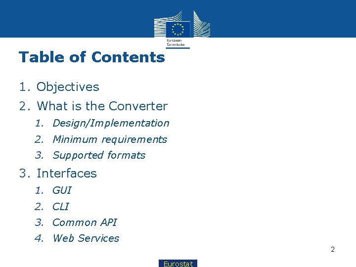 Table of Contents 1. Objectives 2. What is the Converter 1. Design/Implementation 2. Minimum