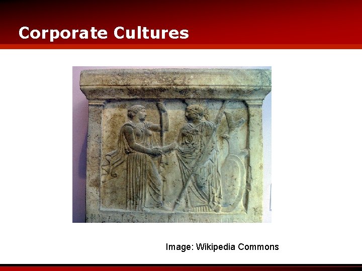 Corporate Cultures Image: Wikipedia Commons 