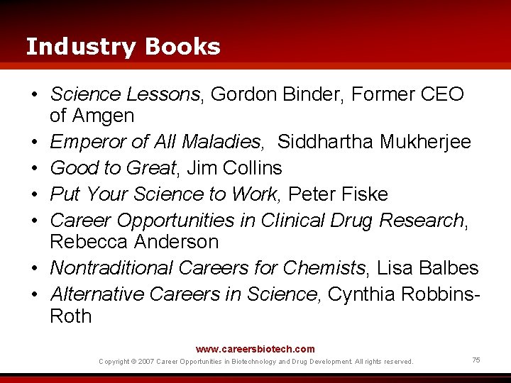 Industry Books • Science Lessons, Gordon Binder, Former CEO of Amgen • Emperor of
