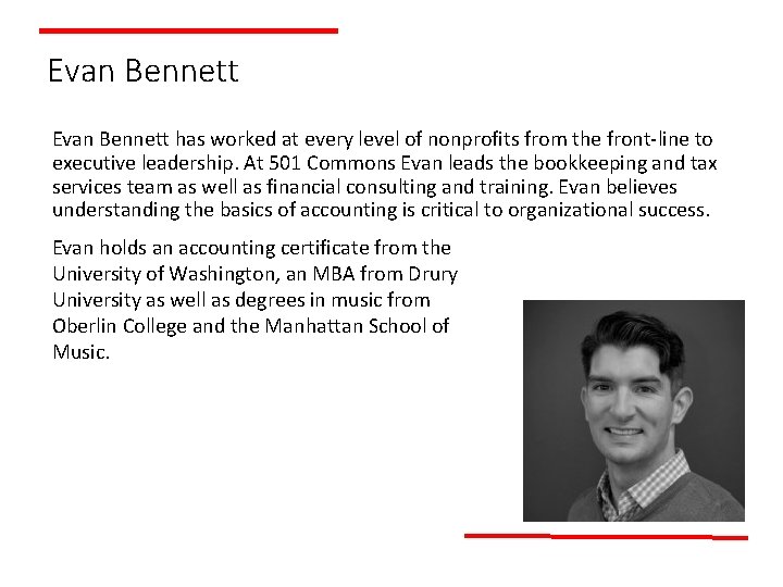 Evan Bennett has worked at every level of nonprofits from the front-line to executive