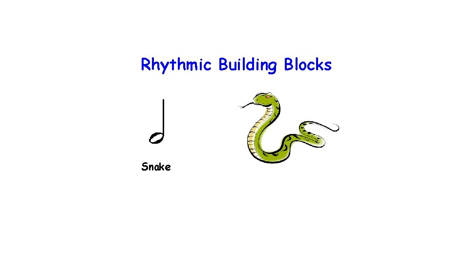 Rhythmic Building Blocks Snake 